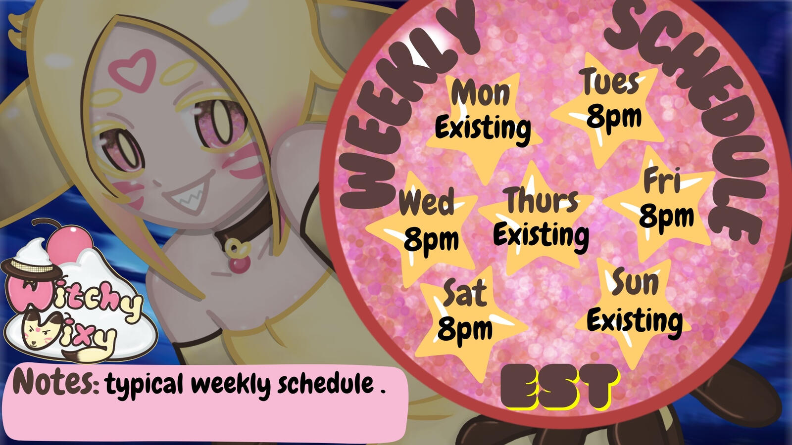 Weekly Schedule Weekly Schedule